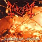 MAYHEM - European legions - live