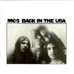 MC 5 - Back in the USA