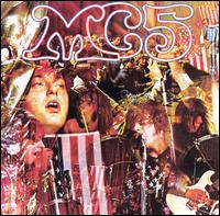 MC 5 - Kick out the jams