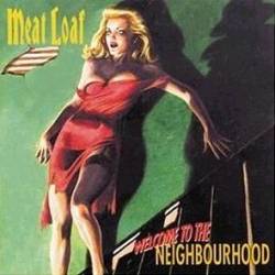 MEAT LOAF - Welcome to the neighbourhood