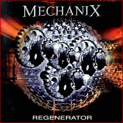 MECHANIX - Regenerator
