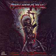 MELIAH RAGE - Kill to survive
