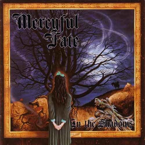 MERCYFUL FATE - In the shadows