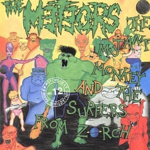 METEORS - The mutant monkey and surfers 