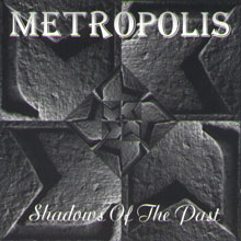 METROPOLIS - Shadows of the past