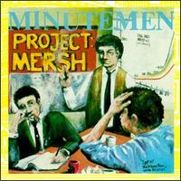 MINUTEMEN - Project mersh