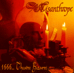 MISANTHROPE - 1666 Theatre Bizarre