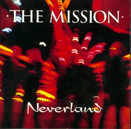 MISSION - Neverland