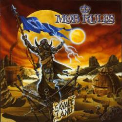 MOB RULES - Savage land
