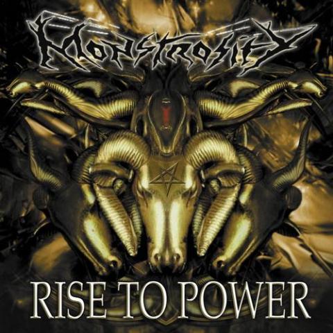 MONSTROSITY - Rise to power