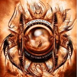 MOONSTONE PROJECT - Time to make a stand
