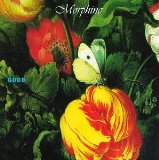 MORPHINE - Good