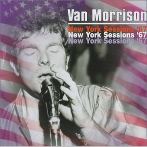 MORRISON VAN - New York sessions 1967