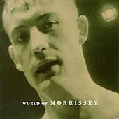 MORRISSEY - The world of Morrissey