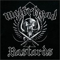 MOTORHEAD - Bastards