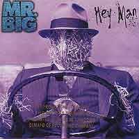MR.BIG - Hey man