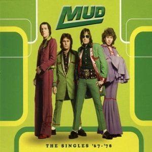 MUD - The singles 1967-1978