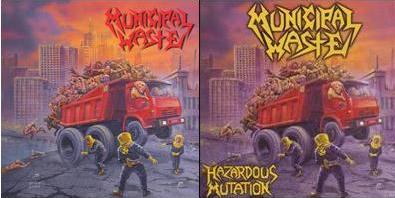 MUNICIPAL WASTE - Hazardous mutation