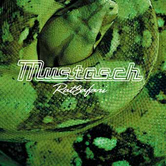 MUSTASCH - Ratsafari