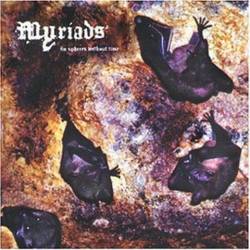 MYRIADS - In spheres without time