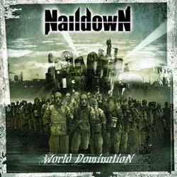 NAILDOWN - World domination
