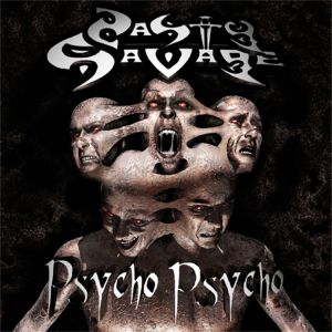 NASTY SAVAGE - Psycho, psycho