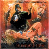 NECROPHAGIA - The divine art of torture