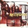 NEVERMORE - Believe in nothing