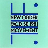 NEW ORDER - Movement