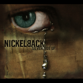 NICKELBACK - Silver side up - 25th anniv