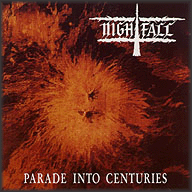 NIGHTFALL - Parade into centuries