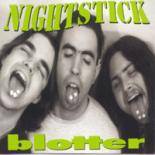 NIGHTSTICK - Blotter