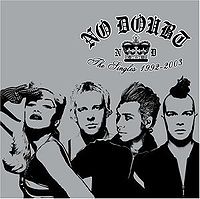 NO DOUBT - The singles 1992 -2002