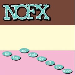 NOFX - So long and thanks
