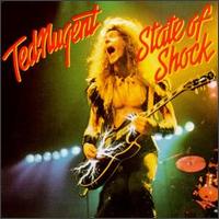 NUGENT TED - State of shock
