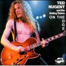 NUGENT TED/AMBOY DUKES - On the edge
