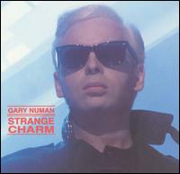 NUMAN GARY - Strange charm