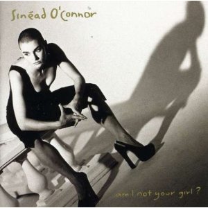 O'CONNOR SINEAD - Am I not your girl ?