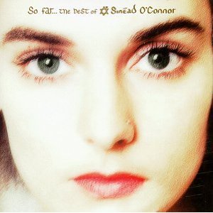 O'CONNOR SINEAD - So far...the best of