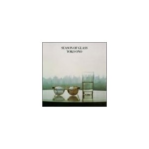 ONO YOKO - Season of glass