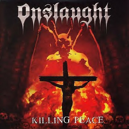 ONSLAUGHT - Killing peace