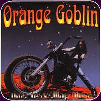 ORANGE GOBLIN - Time travelling blues/Fr