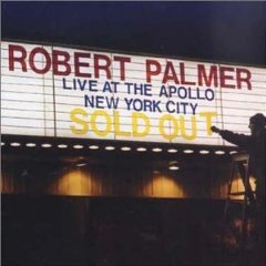 PALMER ROBERT - Live at The Apollo