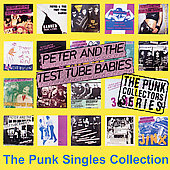 PETER & THE TEST TUBE BABIES - The punk 