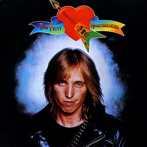 PETTY TOM - Tom Petty and The Heartbreak