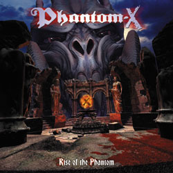 PHANTOM-X - Rise of the phantom