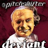 PITCH SHIFTER - Deviant