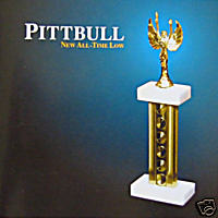 PITTBULL - New all time low