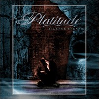 PLATITUDE - Silence speaks