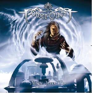 POWER QUEST - Magic never dies